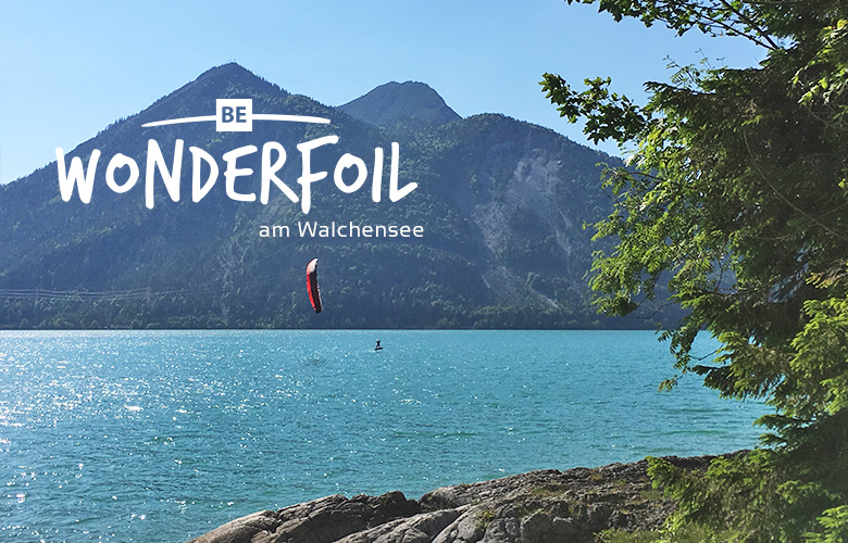 Be Wonderfoil am Walchensee im Mai 2017